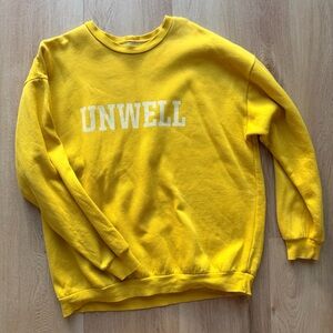 Unwell oversized sweatshirt- caller her daddy podcast